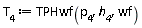 T[4] := TPHwf(p[4], h__4, wf)