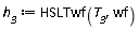 h__3 := HSLTwf(T__3, wf)
