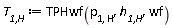 `T__1,H` := TPHwf(p[1, H], `h__1,H`, wf)