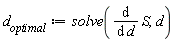 d__optimal := solve(diff(S, d), d)
