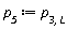 p__5 := p[3, L]
