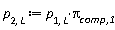 p[2, L] := p[1, L]*`&pi;__comp,1`