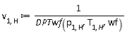 v[1, H] := 1/DPTwf(p[1, H], T[1, H], wf)