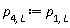 p[4, L] := p[1, L]