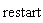 restart