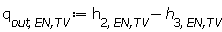 q[out, `EN,TV`] := Units:-Standard:-`+`(h[2, `EN,TV`], Units:-Standard:-`-`(h[3, `EN,TV`]))