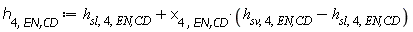 h[4, `EN,CD`] := Units:-Standard:-`+`(h[sl, 4, `EN,CD`], Units:-Standard:-`*`(x[4, `EN,CD`], Units:-Standard:-`+`(h[sv, 4, `EN,CD`], Units:-Standard:-`-`(h[sl, 4, `EN,CD`]))))