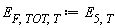 E[F, TOT, T] := E[5, T]