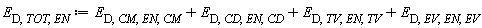 E[D, TOT, EN] := Units:-Standard:-`+`(Units:-Standard:-`+`(Units:-Standard:-`+`(E[D, CM, EN, CM], E[D, CD, EN, CD]), E[D, TV, EN, TV]), E[D, EV, EN, EV])