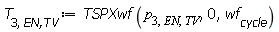 T[3, `EN,TV`] := TSPXwf(p[3, EN, TV], 0, wf[cycle])