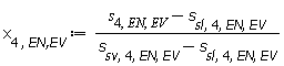 x[4, `EN,EV`] := Units:-Standard:-`*`(Units:-Standard:-`+`(s[4, EN, EV], Units:-Standard:-`-`(s[sl, 4, EN, EV])), Units:-Standard:-`/`(Units:-Standard:-`+`(s[sv, 4, EN, EV], Units:-Standard:-`-`(s[sl, 4, EN, EV]))))