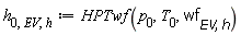 h[0, EV, h] := HPTwf(p[0], T[0], wf[EV, h])