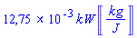 0.1274666632e-1*kW*Units:-Unit(kg/J)