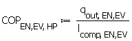 COP[`EN,EV`, HP] := Units:-Standard:-`*`(q[out, `EN,EV`], Units:-Standard:-`/`(l[comp, `EN,EV`]))