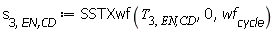 s[3, `EN,CD`] := SSTXwf(T[3, `EN,CD`], 0, wf[cycle])
