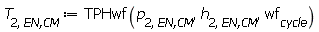 T[2, `EN,CM`] := TPHwf(p[2, `EN,CM`], h[2, `EN,CM`], wf[cycle])