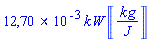 0.1270435976e-1*kW*Units:-Unit(kg/J)