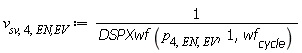 v[sv, 4, `EN,EV`] := Units:-Standard:-`/`(DSPXwf(p[4, EN, EV], 1, wf[cycle]))