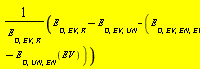 Units:-Standard:-`*`(Units:-Standard:-`+`(Units:-Standard:-`+`(E[D, EV, R], Units:-Standard:-`-`(E[D, EV, UN])), Units:-Standard:-`-`(Units:-Standard:-`+`(E[D, EV, EN, EV], Units:-Standard:-`-`(E[D, UN, EN](EV))))), Units:-Standard:-`/`(E[D, EV, R]))