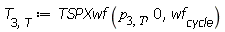 T[3, T] := TSPXwf(p[3, T], 0, wf[cycle])