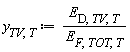 y[TV, T] := Units:-Standard:-`*`(E[D, TV, T], Units:-Standard:-`/`(E[F, TOT, T]))