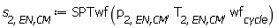 s[2, `EN,CM`] := SPTwf(p[2, `EN,CM`], T[2, `EN,CM`], wf[cycle])
