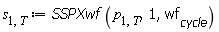 s[1, T] := SSPXwf(p[1, T], 1, wf[cycle])
