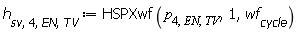 h[sv, 4, EN, TV] := HSPXwf(p[4, EN, TV], 1, wf[cycle])
