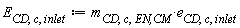 E[CD, c, inlet] := Units:-Standard:-`*`(m[CD, c, `EN,CM`], e[CD, c, inlet])