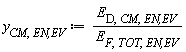 y[CM, `EN,EV`] := Units:-Standard:-`*`(E[D, CM, `EN,EV`], Units:-Standard:-`/`(E[F, TOT, `EN,EV`]))