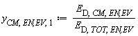 y[CM, `EN,EV`, 1] := Units:-Standard:-`*`(E[D, CM, `EN,EV`], Units:-Standard:-`/`(E[D, TOT, `EN,EV`]))