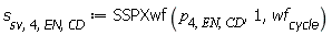 s[sv, 4, EN, CD] := SSPXwf(p[4, EN, CD], 1, wf[cycle])