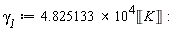 `&gamma;__1` := (4.825133*10^4)*Unit('K')