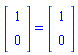(Vector(2, {(1) = 1, (2) = 0})) = (Vector(2, {(1) = 1, (2) = 0}))