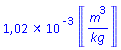 0.1016510305e-2*Units:-Unit(m^3/kg)