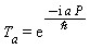T[a] = exp((-I*a*P)*(1/`&hbar;`))