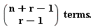 "((n+r-1) ? (r-1))  terms."