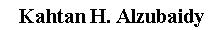 Kahtan*H.Alzubaidy