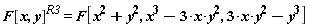 F[x, y]^R3 = F[x^2+y^2, x^3-3*x*y^2, 3*x*y^2-y^3]