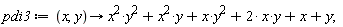 pdi3 := proc (x, y) options operator, arrow; x^2*y^2+x^2*y+x*y^2+2*x*y+x+y end proc