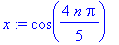 x := cos(4/5*n*Pi)