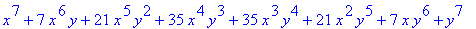 x^7+7*x^6*y+21*x^5*y^2+35*x^4*y^3+35*x^3*y^4+21*x^2*y^5+7*x*y^6+y^7