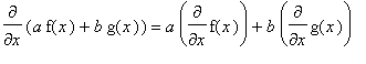 diff(a*f(x)+b*g(x),x) = a*diff(f(x),x)+b*diff(g(x),...