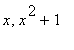 x, x^2+1