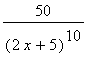 50/((2*x+5)^10)