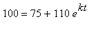 100 = 75+110*e^kt