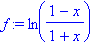 f := ln((1-x)/(1+x))