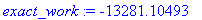 exact_work := -13281.10493