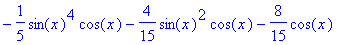 -1/5*sin(x)^4*cos(x)-4/15*sin(x)^2*cos(x)-8/15*cos(...