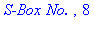 `S-Box No. `, 8